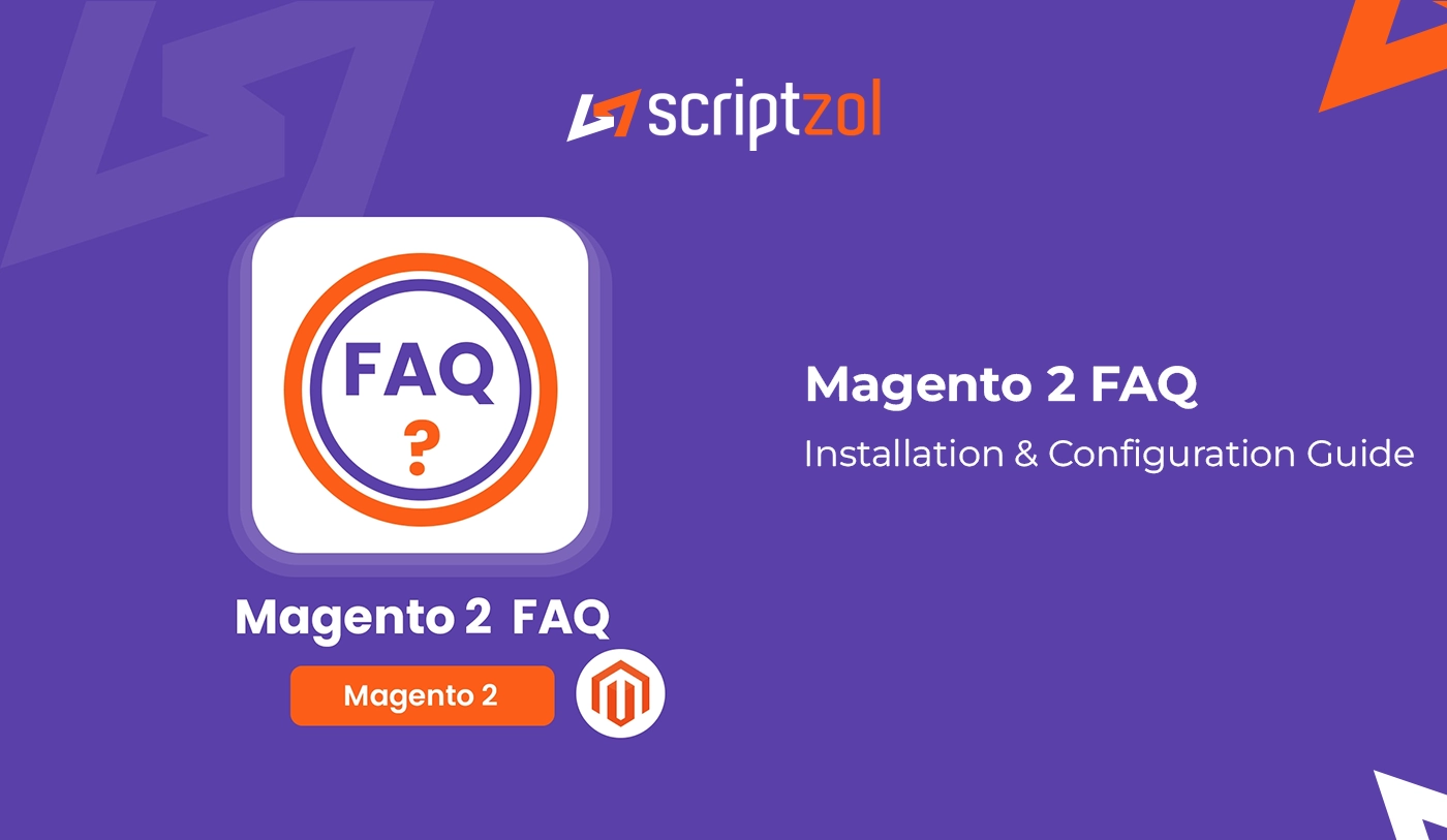 Magento 2 FAQ User Guide