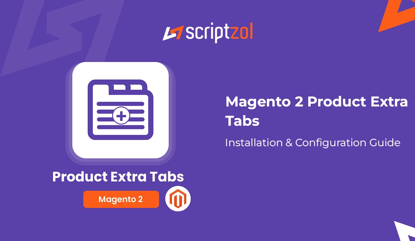 Magento 2 Product Extra Tabs User Guide