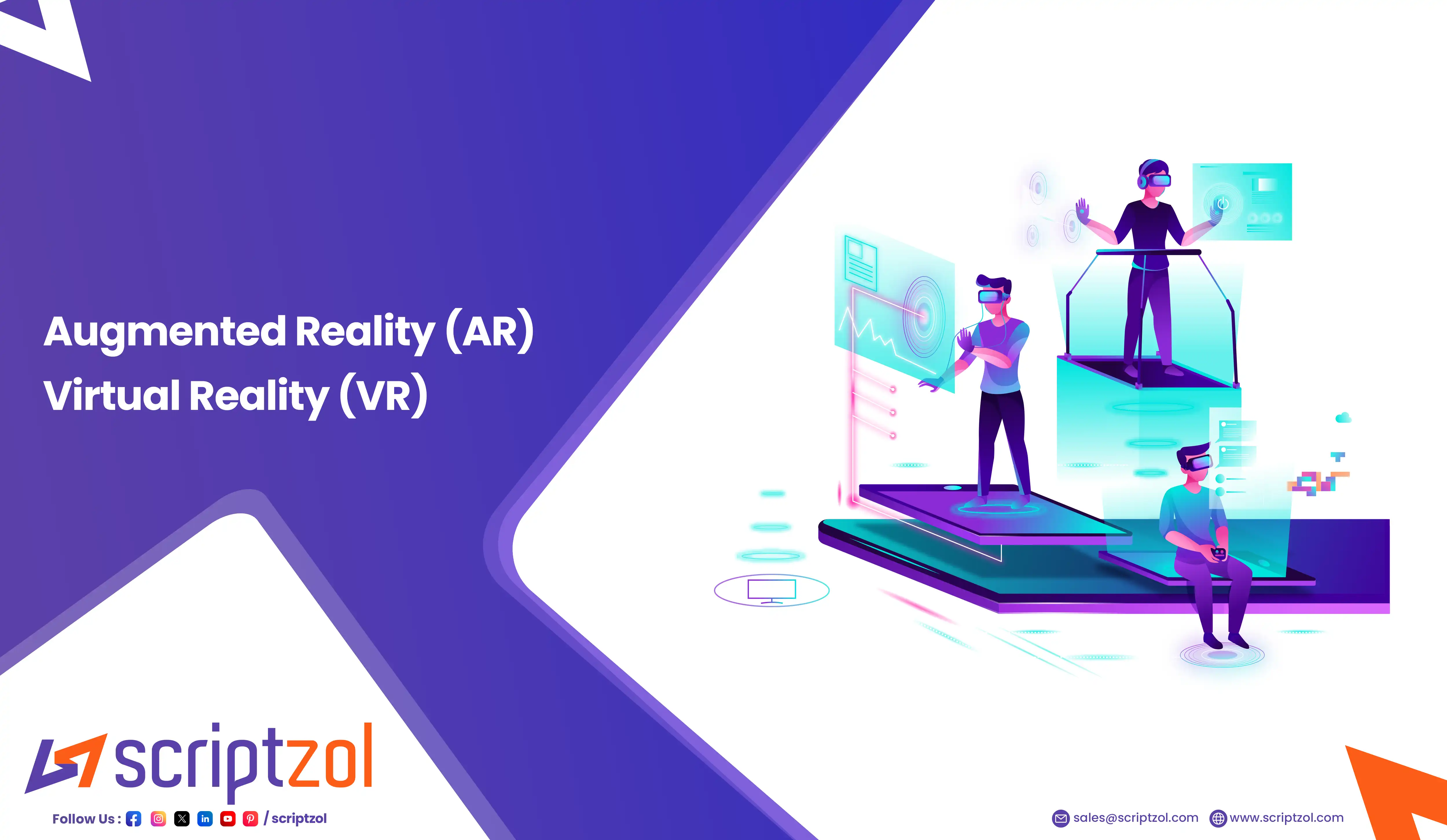 Augmented Reality (AR) and Virtual Reality (VR)
