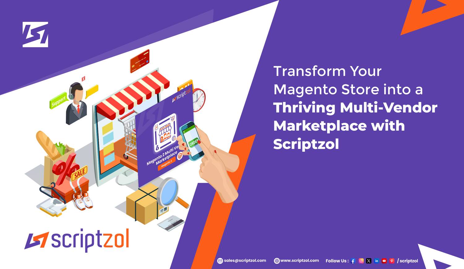 Transform Your Magento Store into a Thriving Multi-Vendor Marketplace with Scriptzol